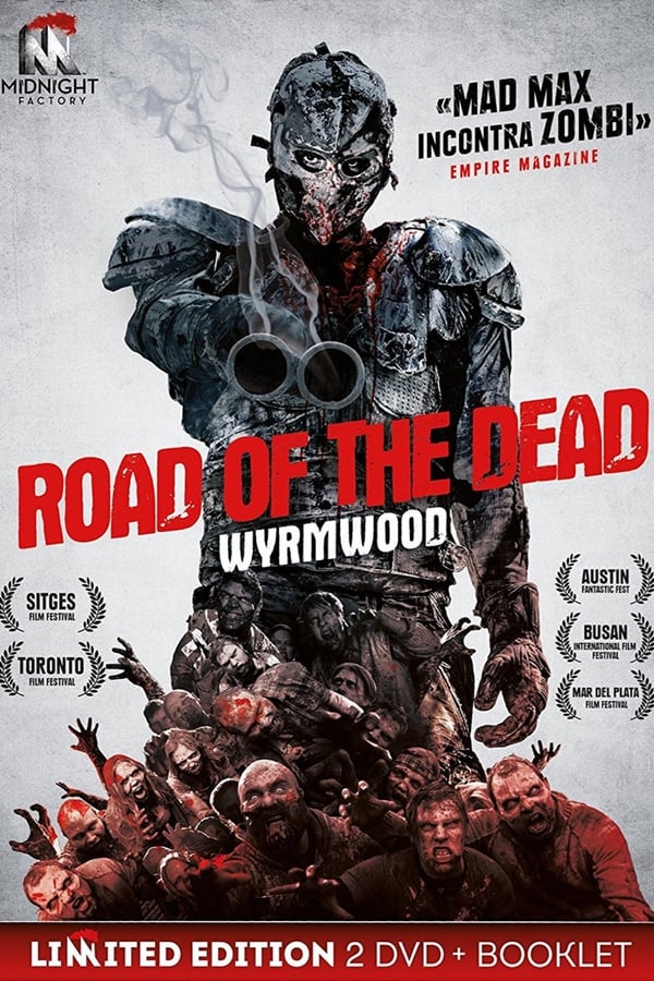IT: Road of the Dead - Wyrmwood (2014)