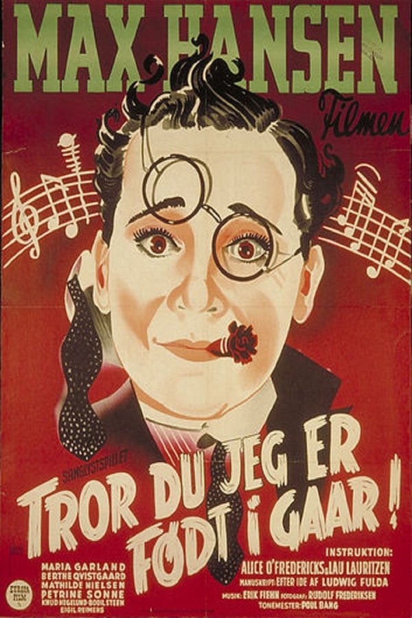 DK - Tror du jeg er født i gaar? (1941)