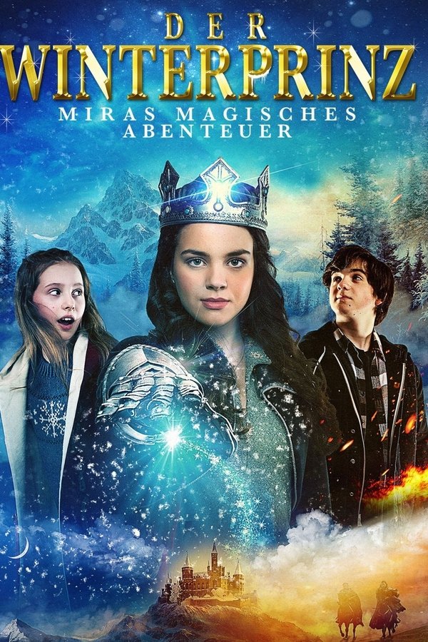 DE - Der Winterprinz – Miras magisches Abenteuer - 2015