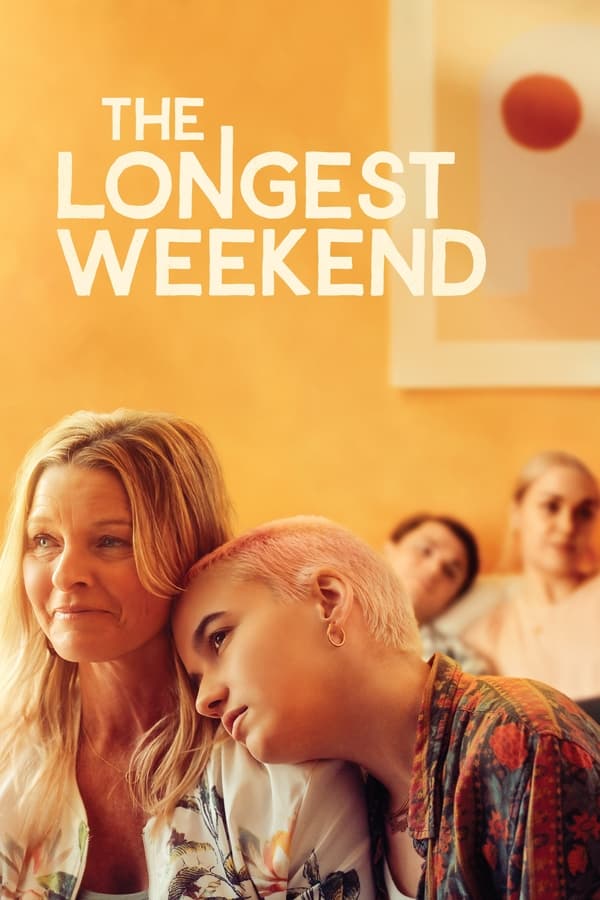 EN - The Longest Weekend  (2022)