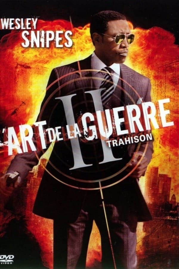 L’Art de la Guerre 2 : Trahison