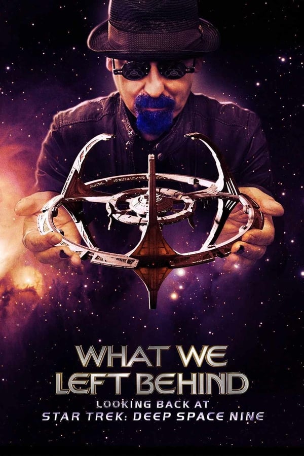 What We Left Behind: Looking Back at Star Trek: Deep Space Nine (2018)