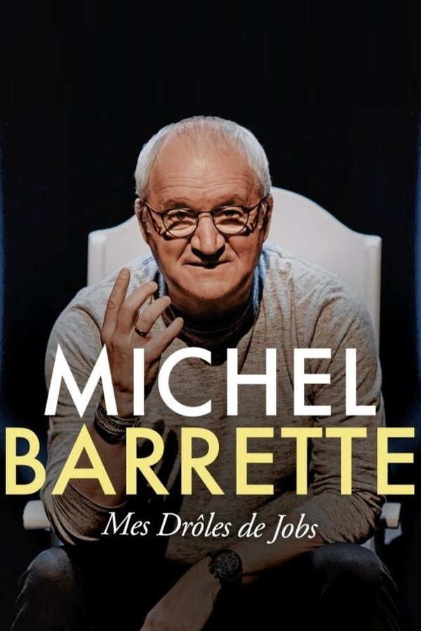 QFR - Michel Barette - Mes Drôles De Jobs (2021)