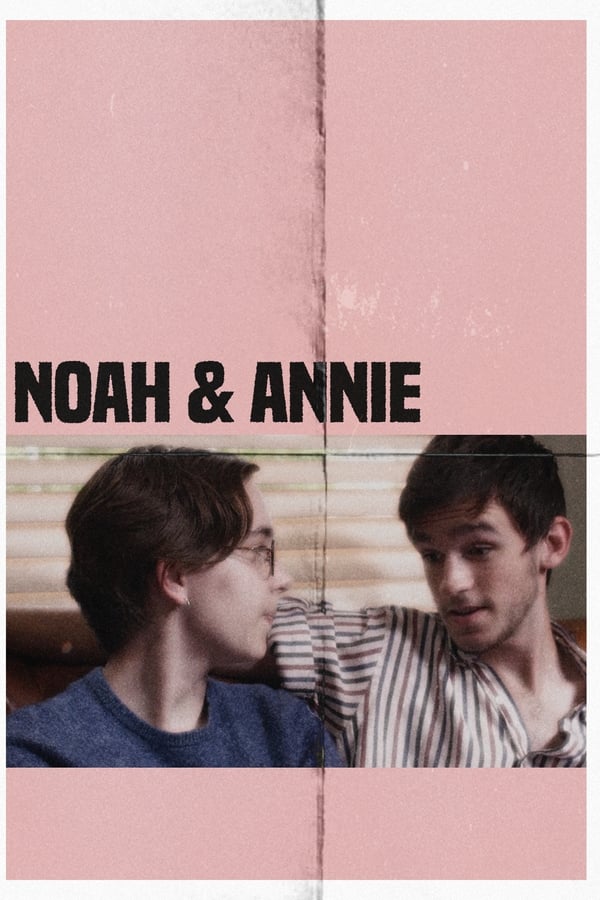 Noah & Annie