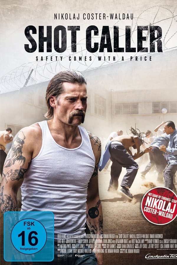 Shot Caller