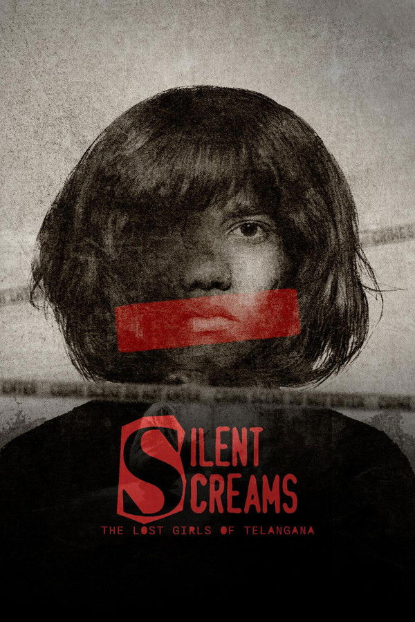 IN - TELUGU - Silent Screams : The Lost Girls Of Telangana - 2026
