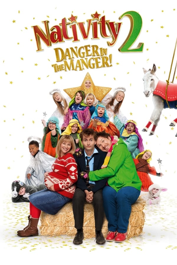 Nativity 2: Danger in the Manger!