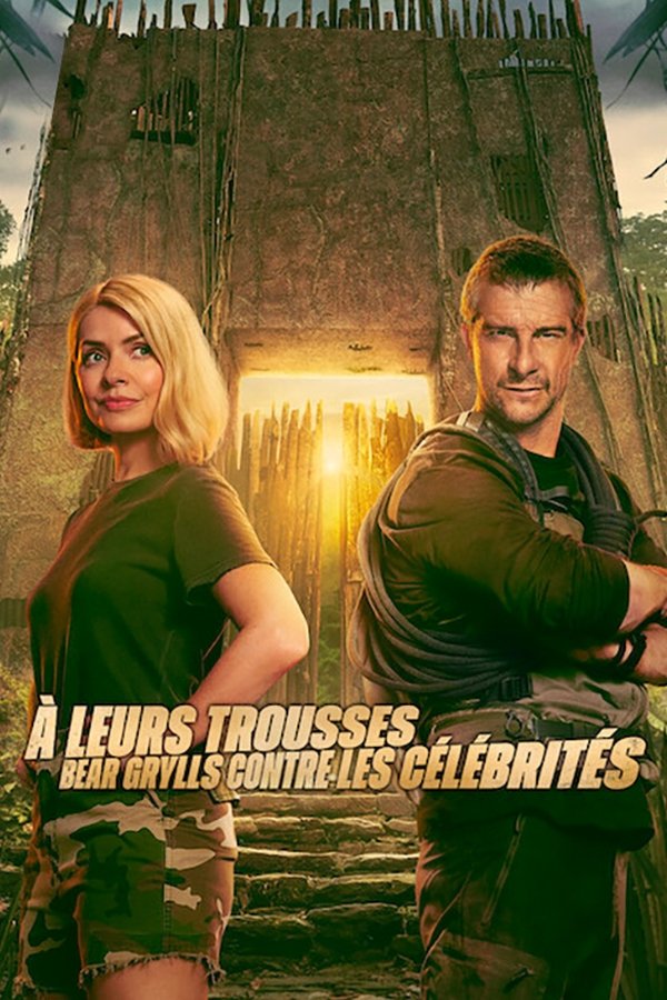 FR - À leurs trousses : Bear Grylls contre les célébrités (2025) (GB)