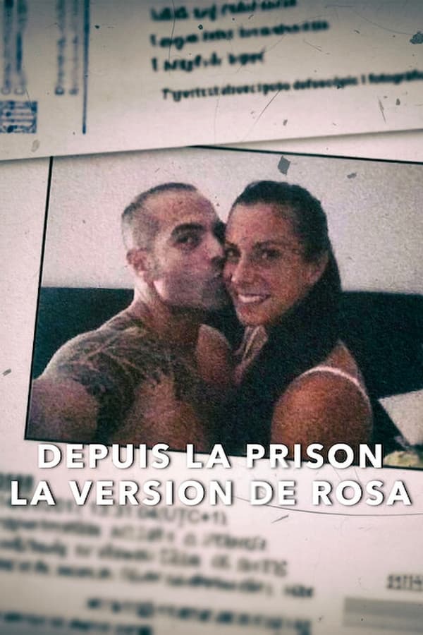 FR - Depuis la prison : La version de Rosa (2023)