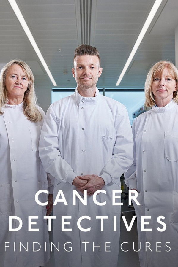 EN - Cancer Detectives: Finding the Cures (2025) (GB)