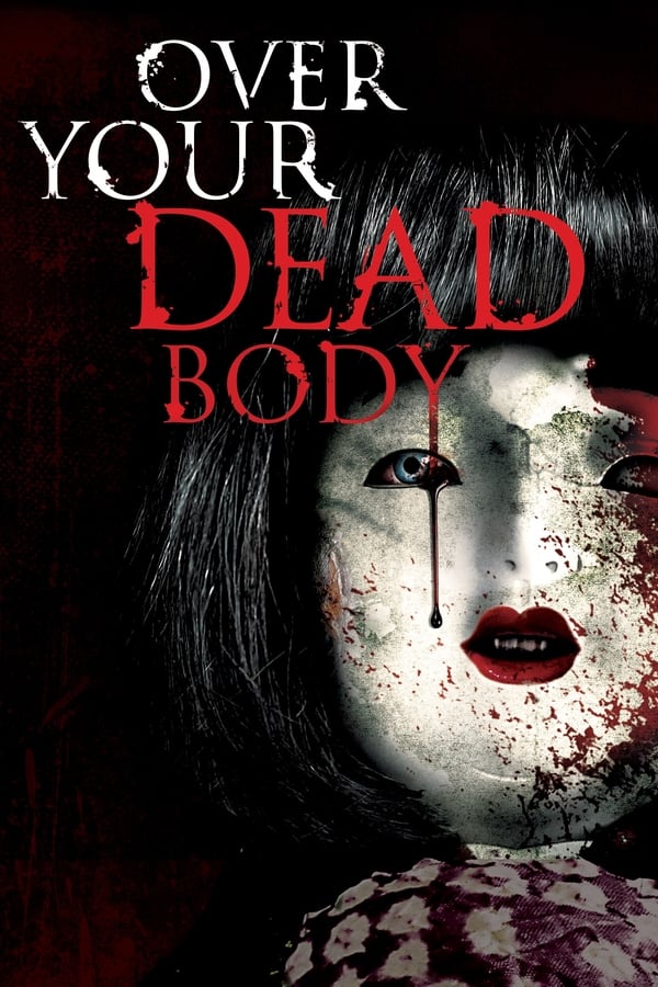 Over Your Dead Body (2014)