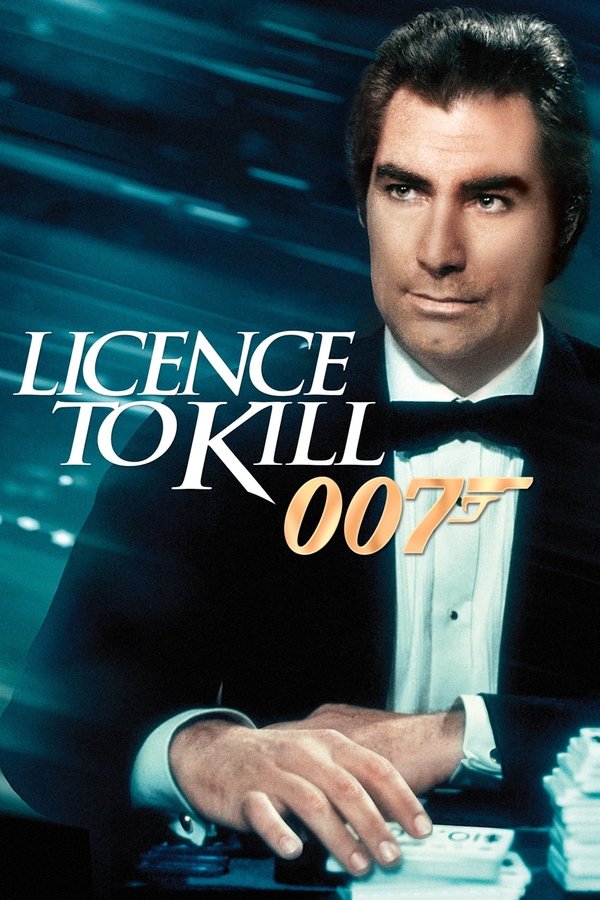 Licence to Kill (1989) — The Movie Database (TMDb)