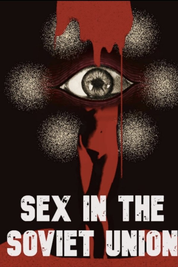 Sex in the Soviet Union