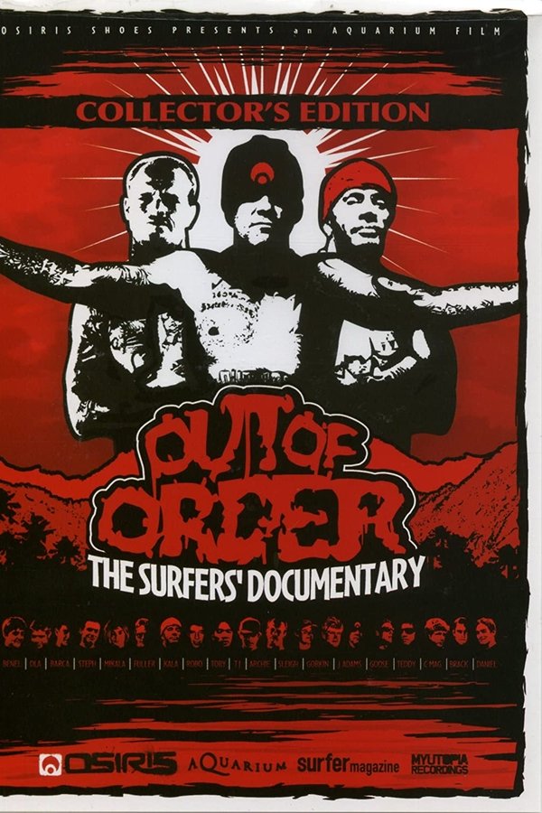 Out of Order: The Surfer’s Documentary