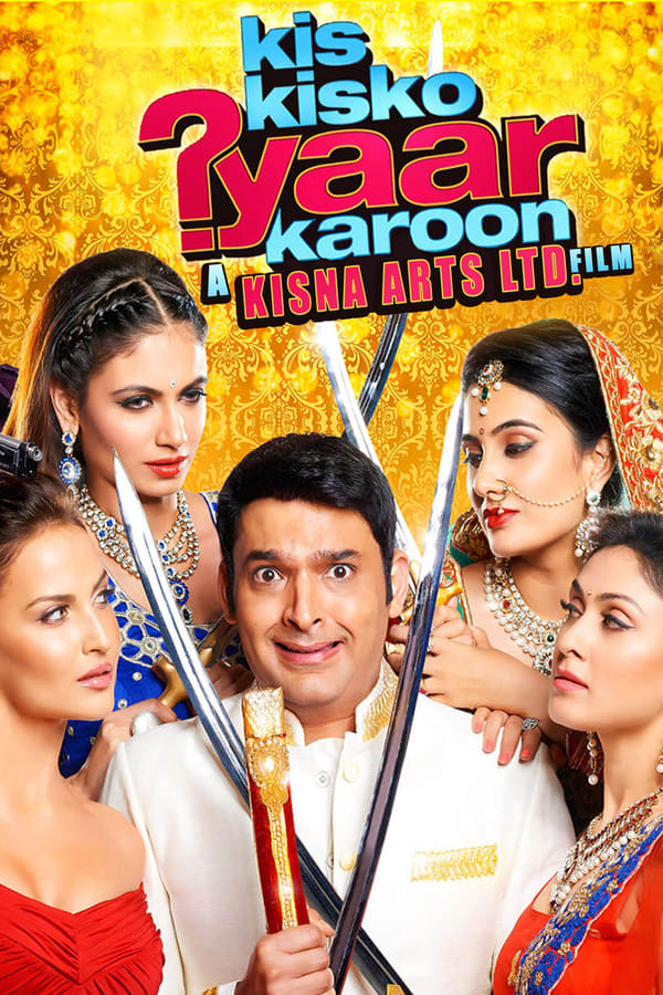 SOM - Kis Kisko Pyaar Karoon  (2015)