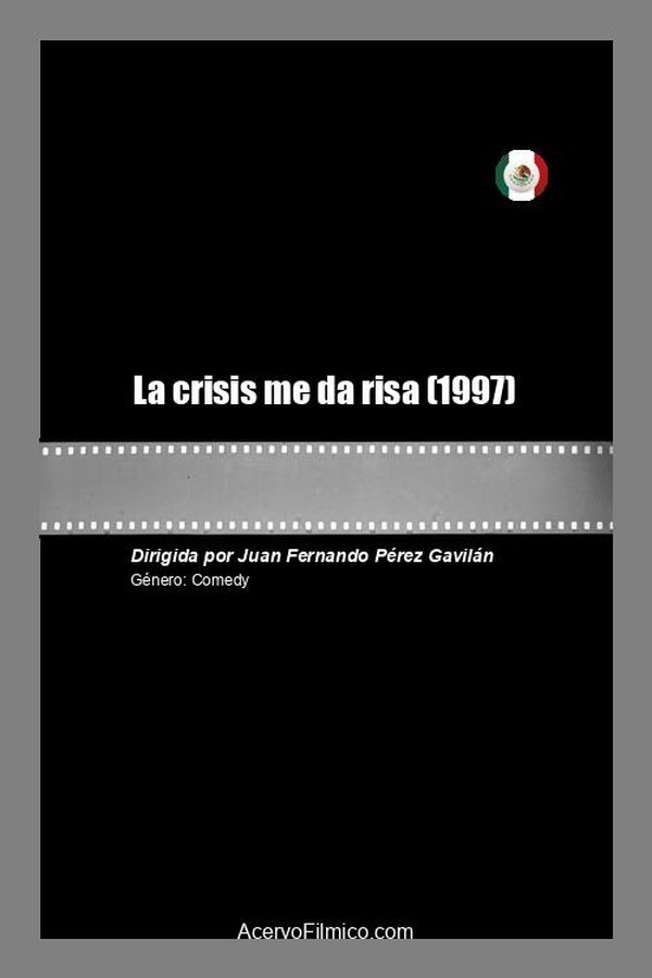 La crisis me da risa