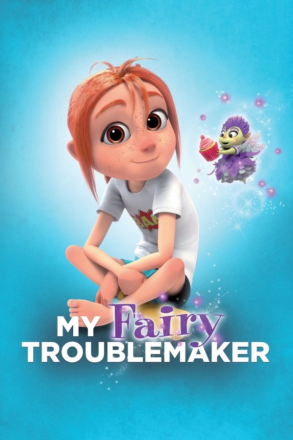 My Fairy Troublemaker