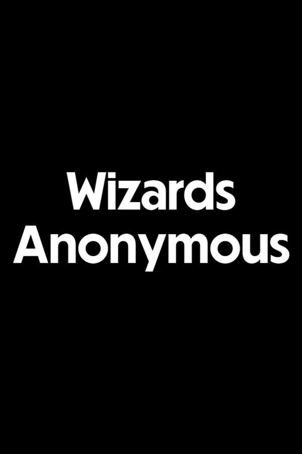 Wizards Anonymous