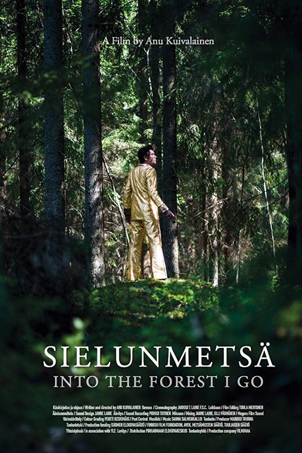 Into the Forest I Go poster