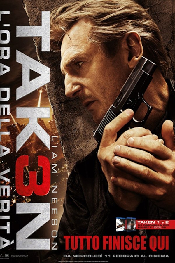 Taken 3 – L’ora della verità