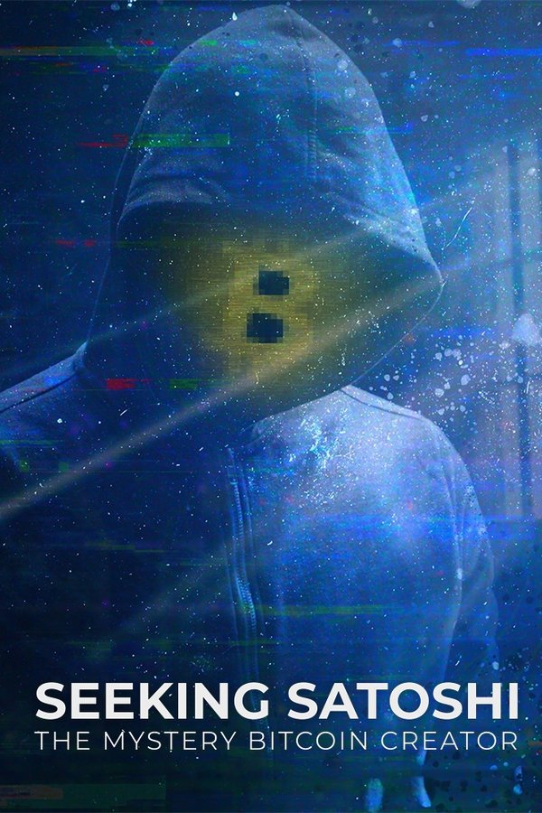Seeking Satoshi: The Mystery Bitcoin Creator