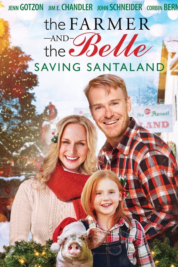 The Farmer and the Belle: Saving Santaland (2020)