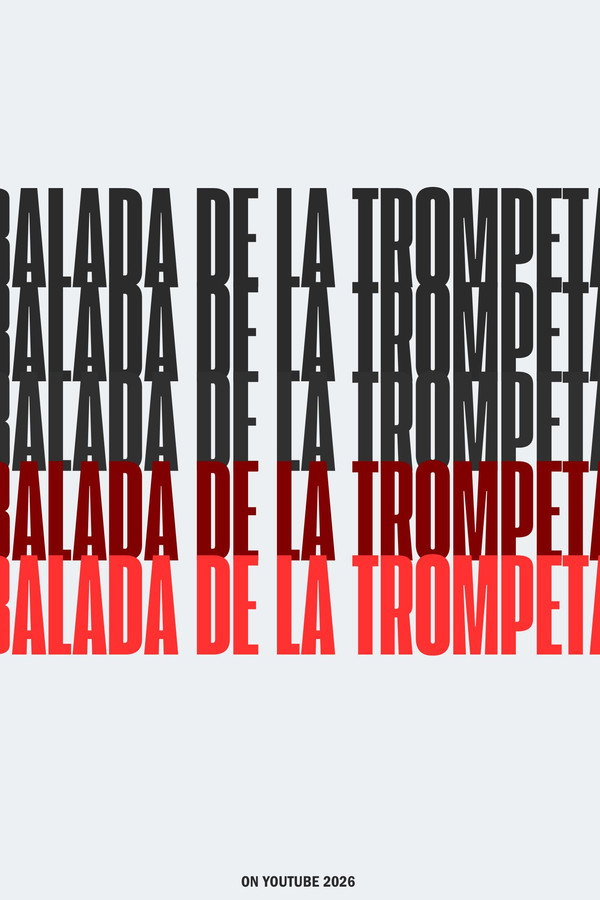 Balada De La Trompeta