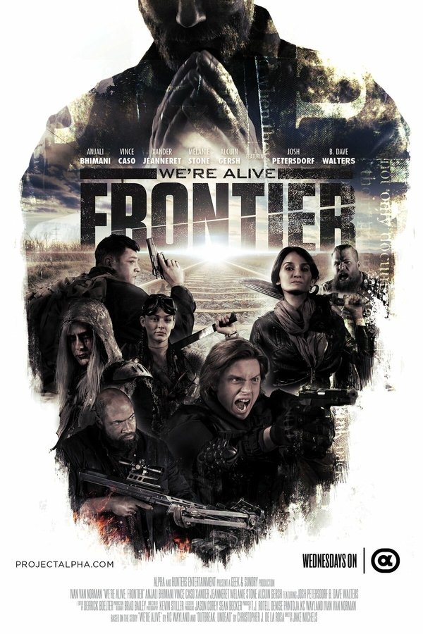 We’re Alive: Frontier