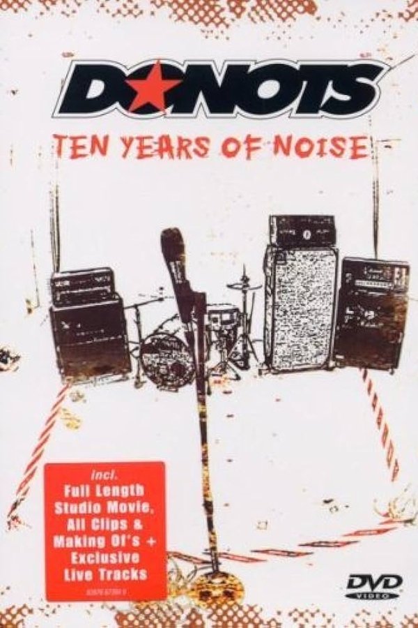 Donots – Ten Years Of Noise