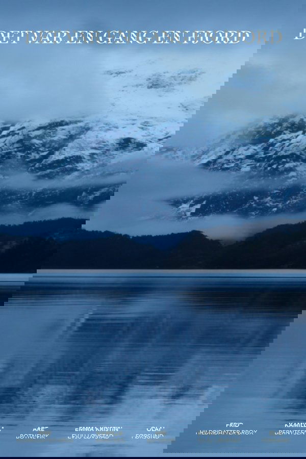 Det var en gang en fjord