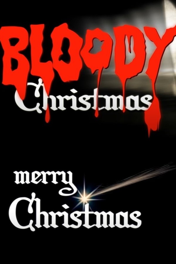 Bloody Merry Christmas