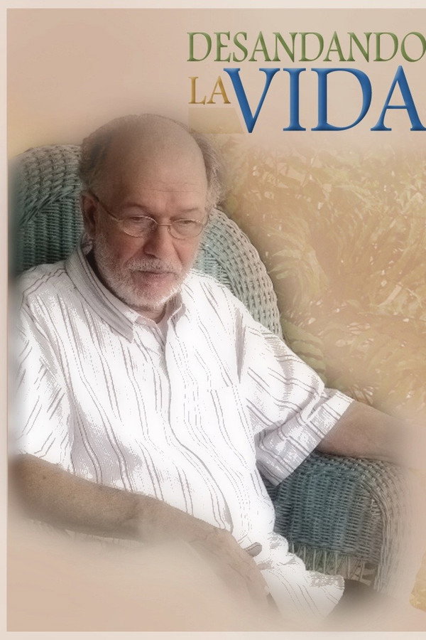Desandando la vida