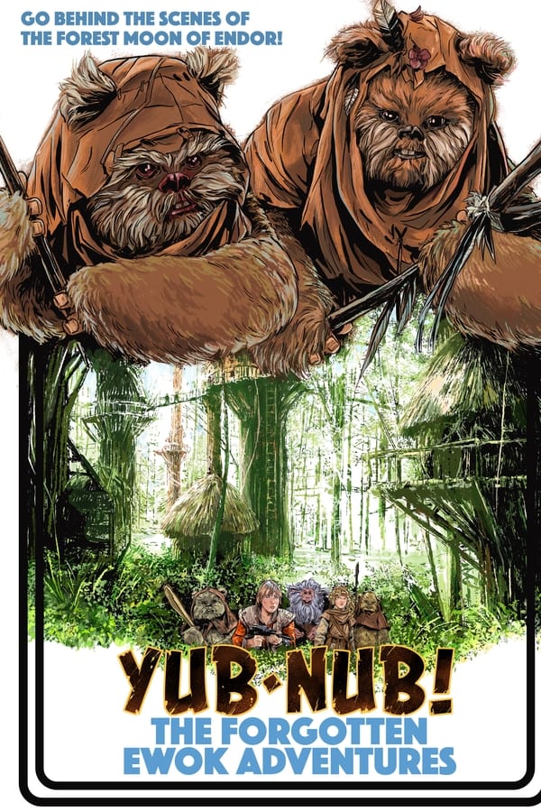 Yub-Nub! The Forgotten Ewok Adventures