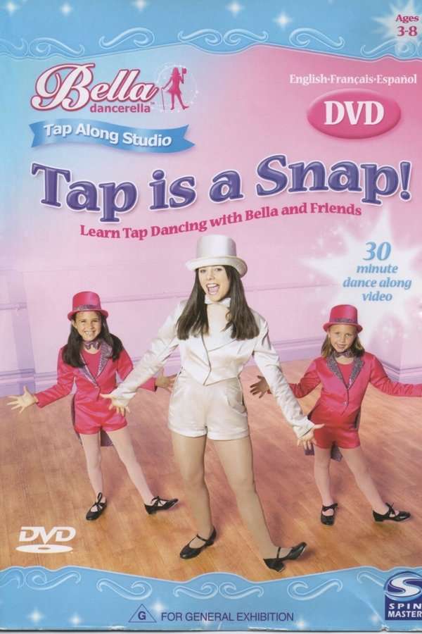 Bella Dancerella - Tap is a Snap! poster