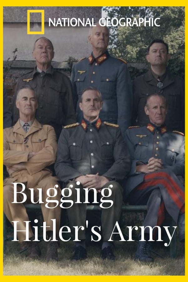 Bugging Hitler’s army