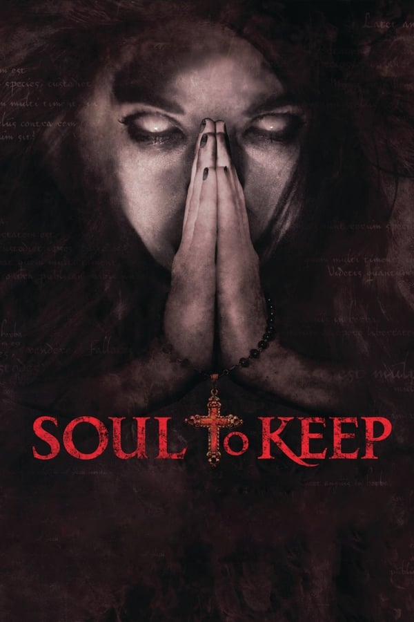 Soul to Keep (2018)