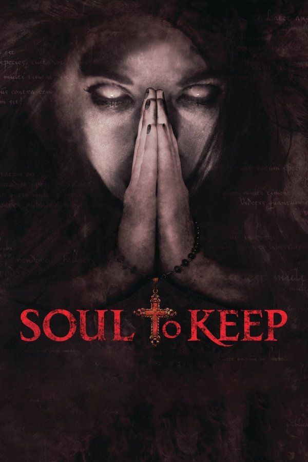 Soul to Keep (2018)