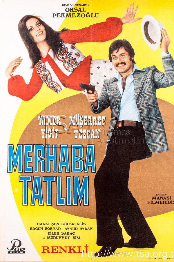 Merhaba Tatlım