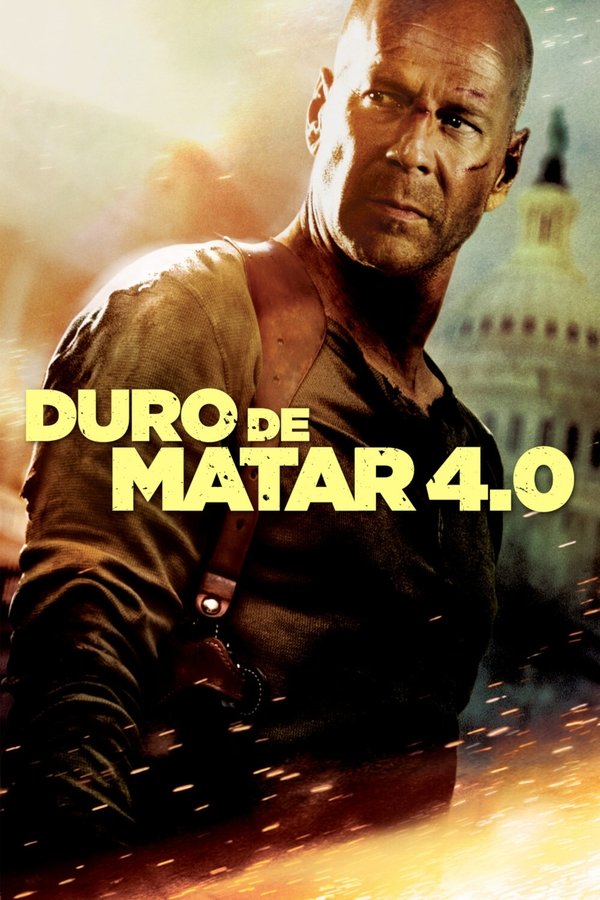 Duro de Matar 4.0 (2007)