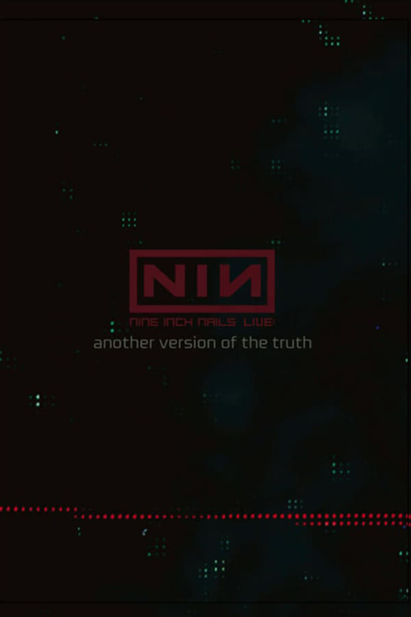 Nine Inch Nails: Another Version of the Truth – The Gift