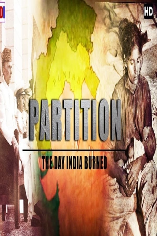 Partition: The Day India Burned