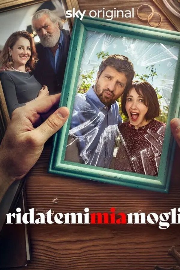 Ridatemi mia moglie
