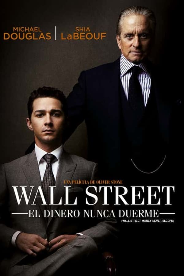 Wall Street: el dinero nunca duerme