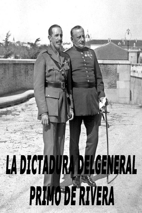 ES - La dictadura del general Primo de Rivera (2026)