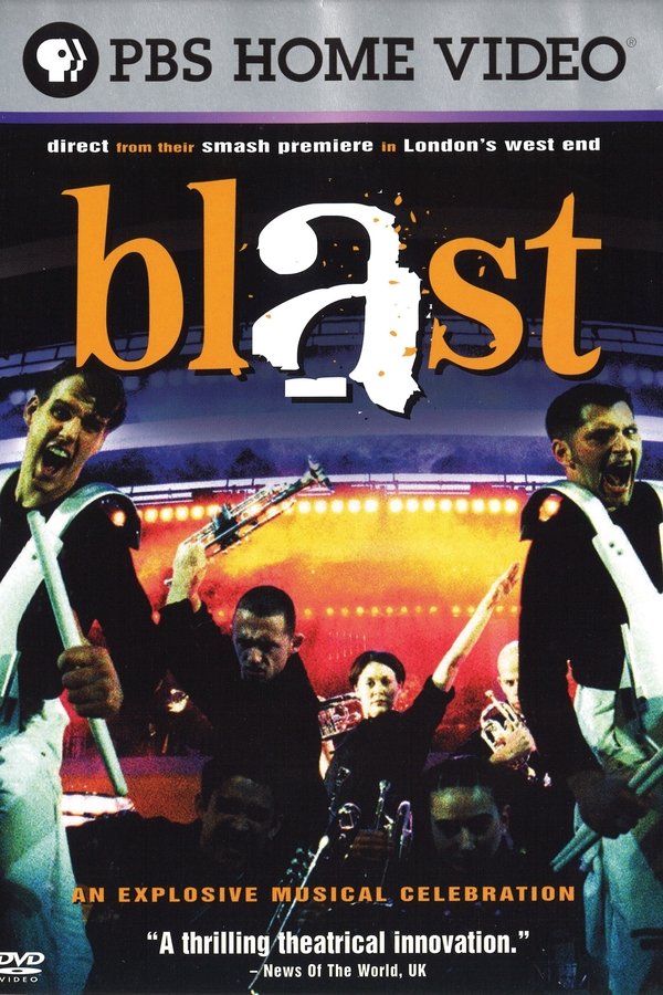 Blast! An Explosive Musical Celebration