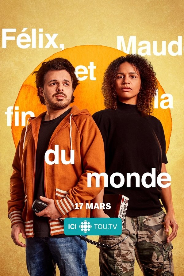 QFR - Félix, Maude et la fin du monde
