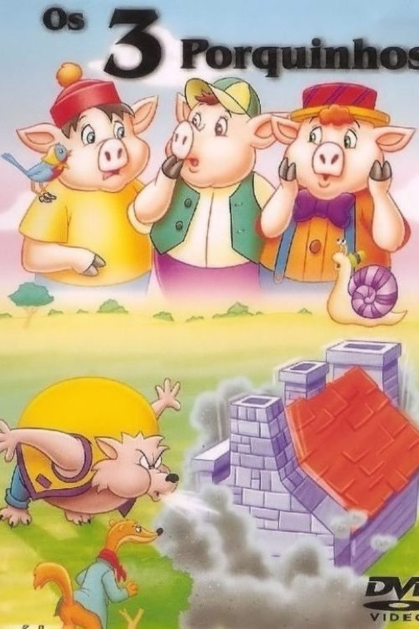 Os 3 Porquinhos – Novas Aventuras