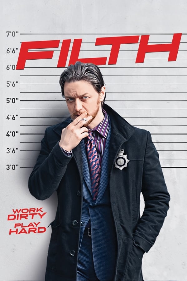 Filth (2013)