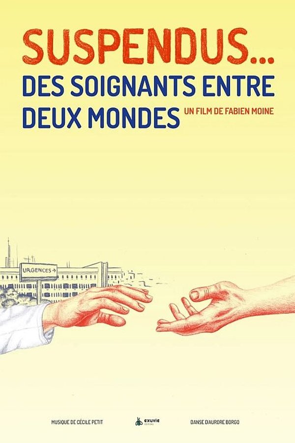 Suspendus... Des soignants entre deux mondes poster