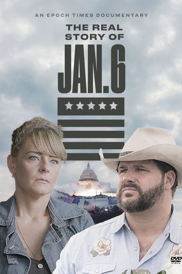 The Real Story of January 6 (2022)
